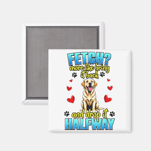 Funny Labrador Retriever Design For Dog Owner  マグネット (正面/裏面)
