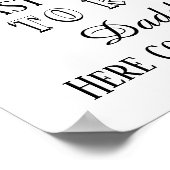 Funny Last Chance To Run Daddy Wedding Sign ポスター (角)