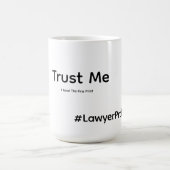 Funny Lawyer Mug コーヒーマグカップ (中央)