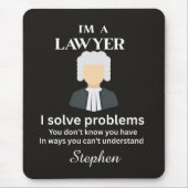Funny lawyer quote personalized graduation  マウスパッド (正面)