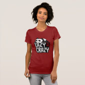 Funny Lazy But Crazy Panda Typography Design Tシャツ (正面フル)