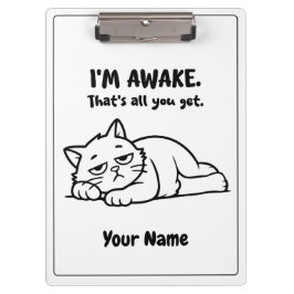 Funny Lazy Cat Clipboard | Custom I’m Awake Design クリップボード