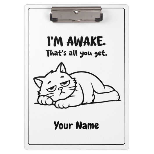 Funny Lazy Cat Clipboard | Custom I’m Awake Design クリップボード (正面)