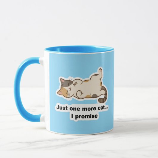 Funny Lazy Cat Mug – “One More Cat I Promise” Cute マグカップ (左)