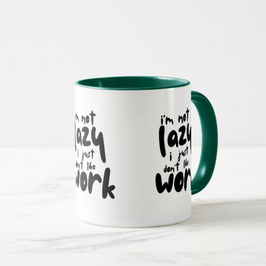 Funny Lazy Work Sarcastic Office Quote Coffee Mug マグカップ (正面右)