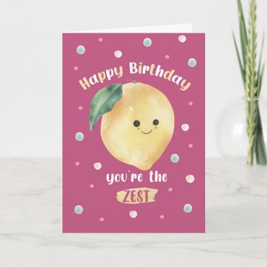 Funny Lemon Birthday Card – You’re the Zest カード (正面)
