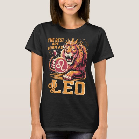 Funny Leo Birthday Quote Astrology Horoscope Gift  Tシャツ (正面)