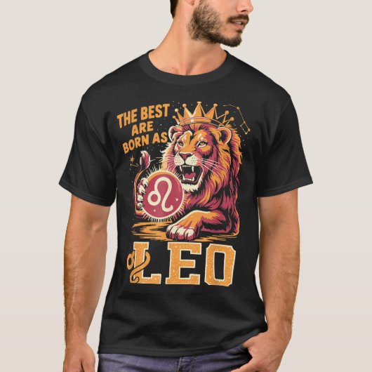 Funny Leo Birthday Quote Astrology Horoscope Gift  Tシャツ (正面)