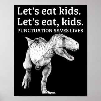 Funny Lets Eat Kids Punctuation Saves Lives Gramma ポスター
