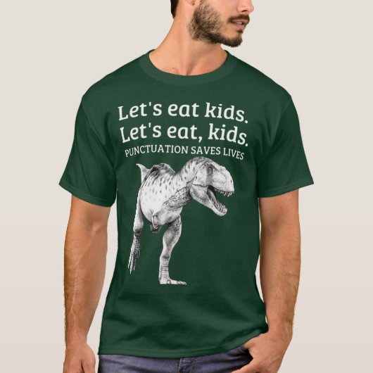 Funny Lets Eat Punctuation Saves Lives Grammar gir Tシャツ (正面)