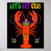 Funny Lets Get Cray Crawfish - New Orleans Funny M ポスター (正面)