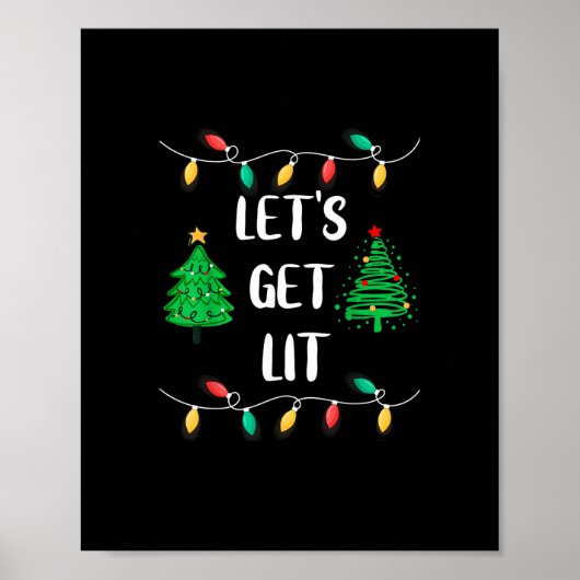 Funny Let's Get Lit Christmas Lights Holidays ポスター (正面)