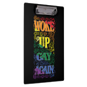 Funny LGBTQ | Woke Up Gay Again | Gay Pride クリップボード (右)