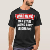 Funny Lifeguards Warning Tシャツ (正面)