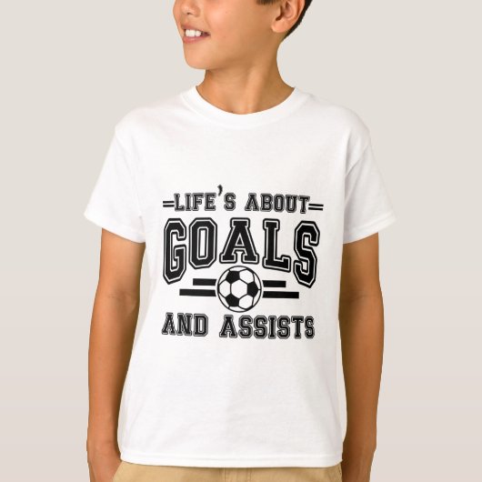 Funny Life's About Goals And Ists Soccer Tシャツ (正面)