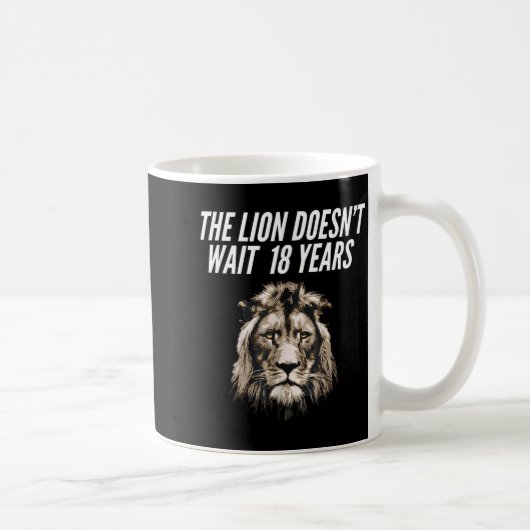 Funny Lion Meme The Lion Doesn't Wait 18 Years Gen コーヒーマグカップ (右)