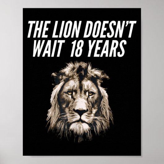 Funny Lion Meme The Lion Doesn't Wait 18 Years Gen ポスター (正面)