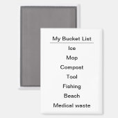 Funny Literal My Bucket List Refrigerator マグネット (正面/裏面)