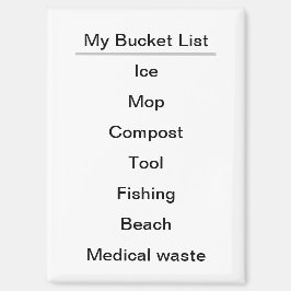 Funny Literal My Bucket List Refrigerator マグネット