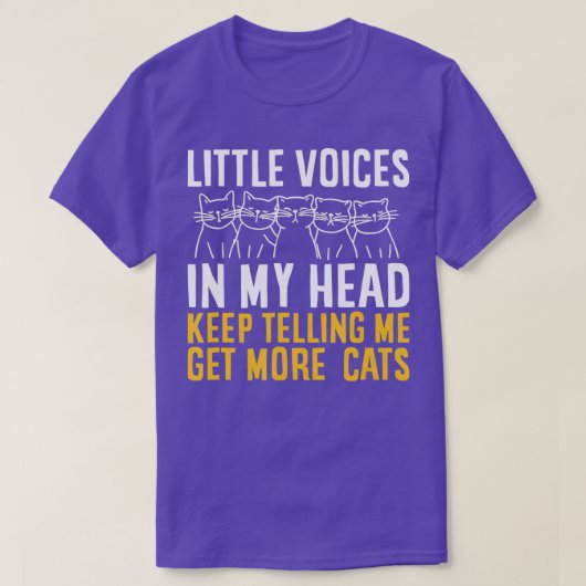 Funny Little Voices In My Head Keep Telling Me Get Tシャツ (デザイン正面)