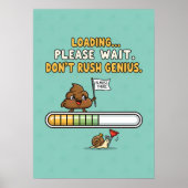 Funny “Loading” Bathroom Poster ポスター (正面)