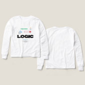 Funny Logic Code Mode On Programming T-Shirt (デザイン 正面&背面)