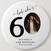 Funny 'Look Who's 60' Stylish 60th Birthday 缶バッジ (正面)