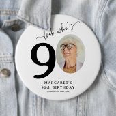 Funny 'Look Who's 90' Stylish 90th Birthday 缶バッジ (インサイチュ)