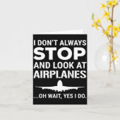 Funny Lot I Don't Always Stop And Look At Airplane カード (黄色い花)