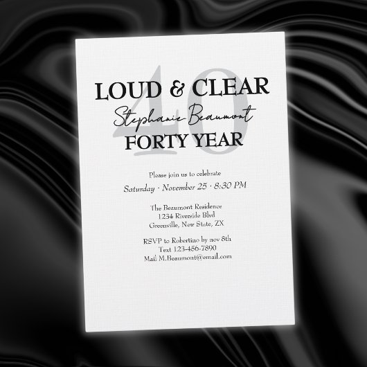 Funny Loud and Clear 40th birthday invitation 招待状