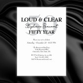 Funny Loud and Clear 50th birthday invitation 招待状