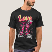 Funny Love Is Like Pi Math Teacher Cutie Pi Valent Tシャツ (正面)