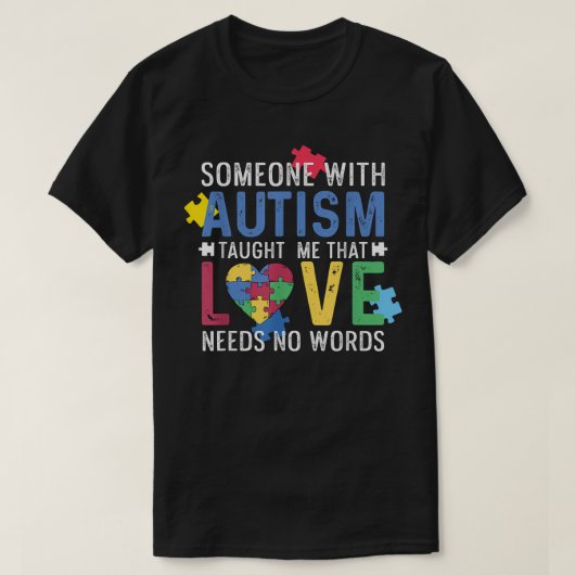 Funny Love Needs No Words - Autism Awareness Tシャツ (デザイン正面)