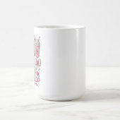 Funny Lovely and Caffeinated Cute Valentine Coffee コーヒーマグカップ (中央)