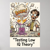 Funny Low IQ Meme Pun Sarcasm ポスター (正面)