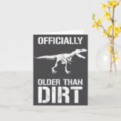 Funny Ly Older Than Dirt Birthday Novelty  カード (黄色い花)
