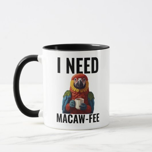 Funny Macaw Parrot Bird Lover Pun Humor Template マグカップ (左)