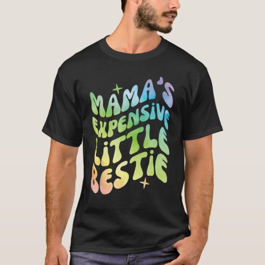 Funny Mama's Expensive Little Bestie Groovy Tシャツ (正面)