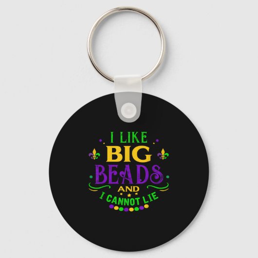 Funny Mardi Gras 2019 I Like Big Beads And Cannot キーホルダー (正面)