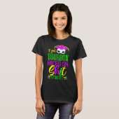 Funny Mardi Gras Bourbon Street , New Orleans Drin Tシャツ (正面フル)