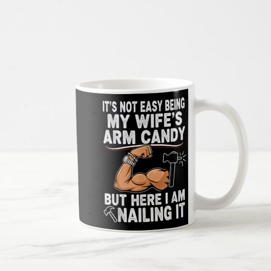 Funny Married Dad Husband Arm Candy Quote Humor  コーヒーマグカップ (右)