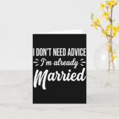 Funny Married Saying No Advice Needed Husband Wife カード (黄色い花)