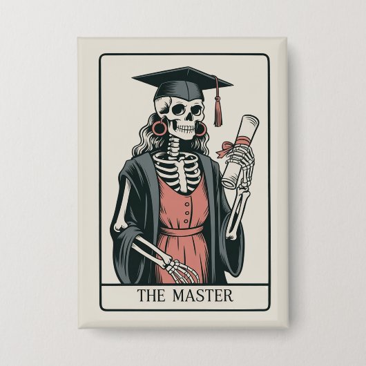 Funny Master Graduation Gift Skeleton Graduate  缶バッジ (正面)