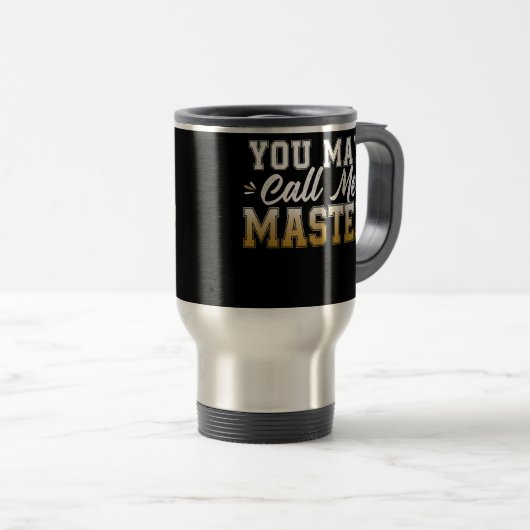 Funny Masters Degree Designs For Men Women MBA トラベルマグ (正面右)