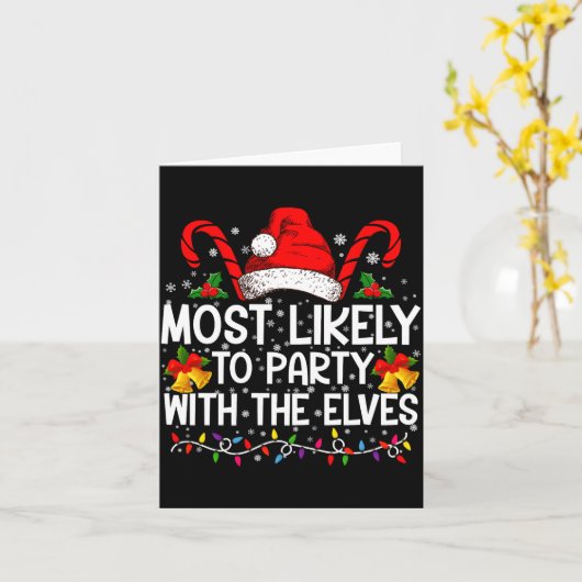 Funny Matching Christmas Most Likely To Party  カード (黄色い花)