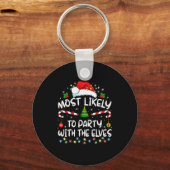 Funny Matching Christmas Most Likely To Party With キーホルダー (正面)
