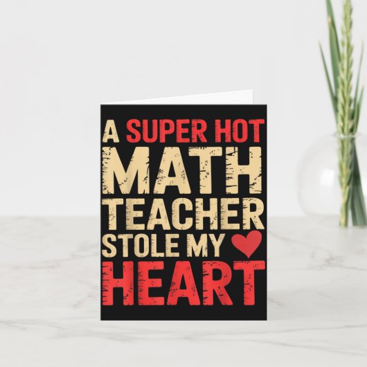 Funny Math A Super Hot Math Teacher Stole My Heart カード (正面)