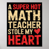 Funny Math A Super Hot Math Teacher Stole My Heart ポスター (正面)