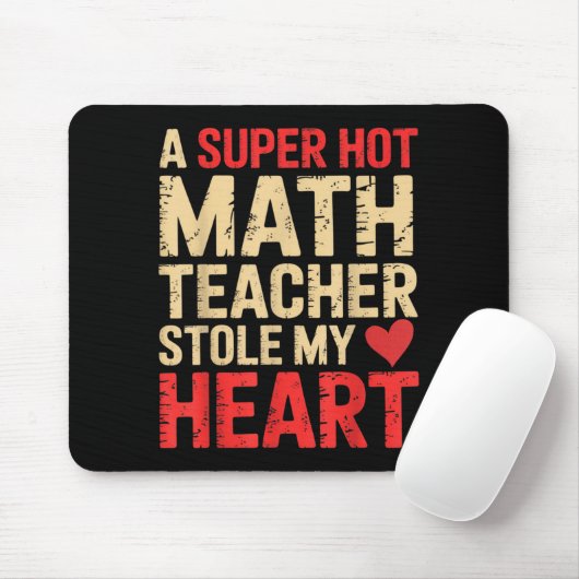 Funny Math A Super Hot Math Teacher Stole My Heart マウスパッド (マウス)