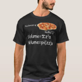Funny Math and Pizza equation Funny Math and Pizza Tシャツ (正面)